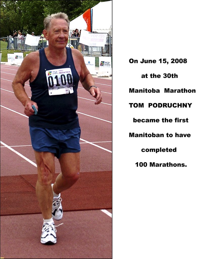 Tm Podruchny becomes the first Manitoban to have completed 100 marathons
