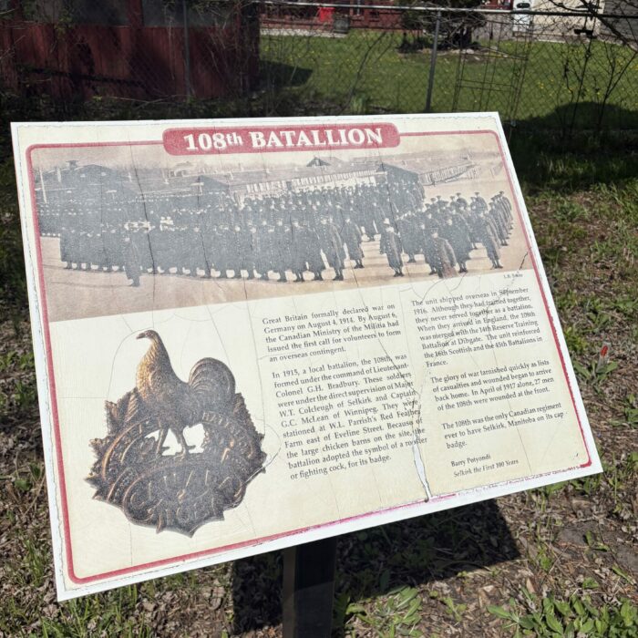 108th Battalion Sign, 2026, Selkirk Museum Collection Colour photo of an interpretive sign which describes the 108th Battalion