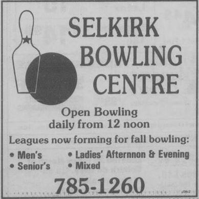 Selkirk Bowling Centre Ad, 1988, Selkirk Journal Newspaper advertisement for the Selkirk Bowling Centre