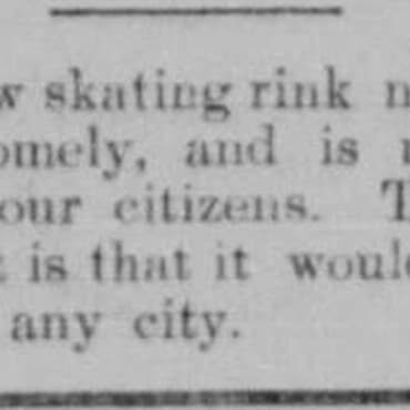 The New Skating Rink Looms up Handsomely, 1907, Selkirk Record Newspaper articles about how nice the new arena is