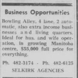 Bowling Alley Business Opportunity, 1962, Selkirk Enterprise Ad for a 4 lane, 2 automatic bowling alley with living quarters for $55,000 in Selkirk