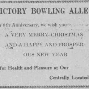 Victory Bowling Alley Happy Holiday Ad, 1949, Selkirk Enterprise Victory Lanes in wishing everyone a Merry Christmas and a Happy New Year on their 8th anniversary of business