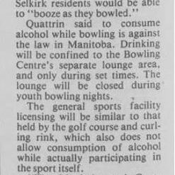 No Booze in Bowling Alley, 1988, Selkirk Journal Newspaper article for saying that no alcohol will be allowed in the bowling alley