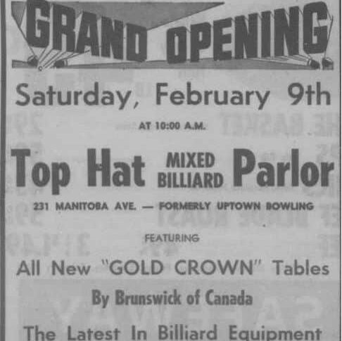 Grand Opening for Top Hat Mixed Billiard Parlor, 1963, Selkirk Enterprise Grand opening advertisement for "Top Hat mixed billiard Parlor" . The establishment was once known as "Uptown Bowling"