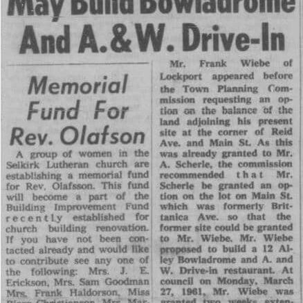 May Build Bowladrome and A.&W. Drive-In, 1961, Selkirk Enterprise Newspaper article about Mr. Wiebe proposing to build a 12 Alley Bowladrome and A&W Drive-In restaurant