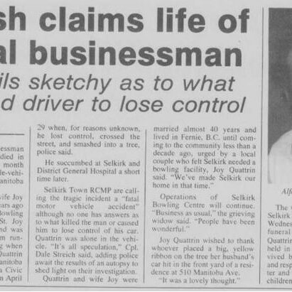 Crash Claims Life of Local Businessman, 1995, Selkirk Journal Newspaper article about the tragic passing of Selkirk Bowling Alley owner Alfonosio Quattrin
