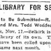 Free Library for Selkirk, 1902, Winnipeg Free Press Article about a free library for Selkirk