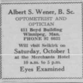 Optometrist Visits the Merchants Ad, 1949, Selkirk Enterprise Advertisement of the optometrist Albert Wener's visit to Selkirk