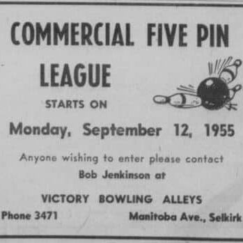 Commercial Five Pin League, 1955, Selkirk Journal Newspaper ad for a commercial five pin league at Victory Bowling Alleys