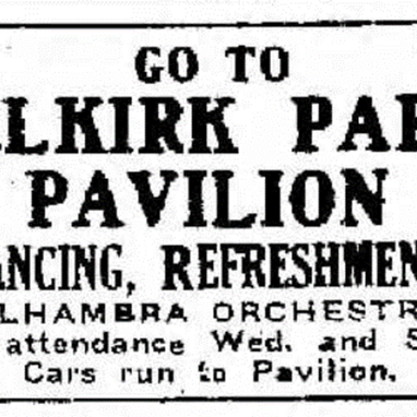 Go To Selkirk Park Pavilion, 1918, Winnipeg Free Press An advertisement to head to the Selkirk Park for Dancing and refreshments.