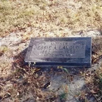 Jessie A. Langlois, 1959, Shirley Deglan Gravestone of Jessie A. Langlois, The gravestone reads "Mother Jessie A. Langlois 1882 - 1959 Abide with Me"