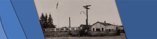 Black and white picture of the Manitoba Rolling Mill Co. LTD.