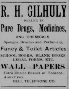 Newspaper ad for R.H. Gilhuly's, advertising such things as medicine and wall paper.