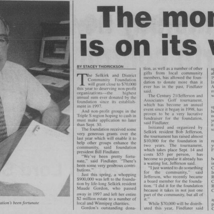 The Money Is On Its Way, 2000, Selkirk Journal The Money Is On Its Way