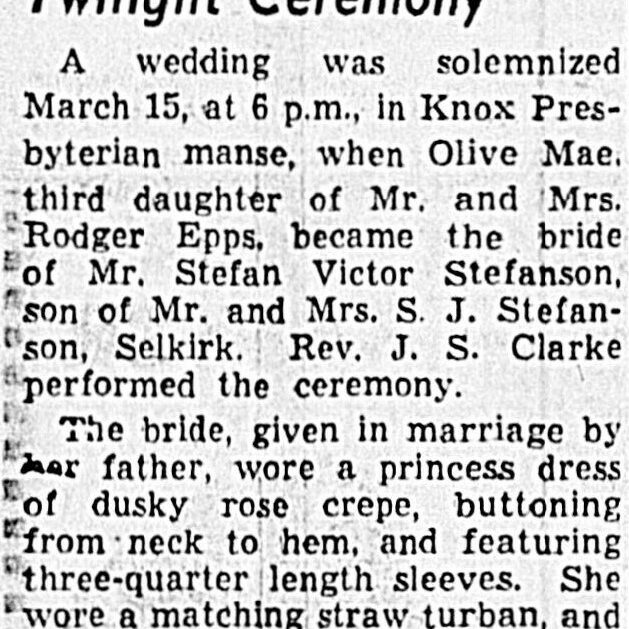 Olive Mae Epps Weds Stefan V. Stefanson in Twilight Ceremony, 1941, Winnipeg Tribune Olive Mae Epps Weds Stefan V. Stefanson in Twilight Ceremony