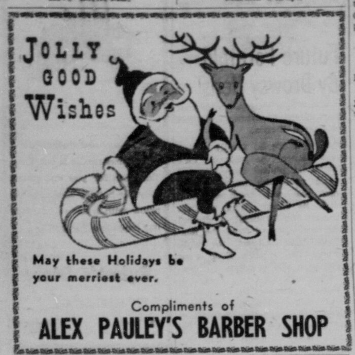 Jolly Good Wishes from Alex Pauley's Barber Shop, 1956, Selkirk Enterprise Jolly Good Wishes from Alex Pauley's Barber Shop