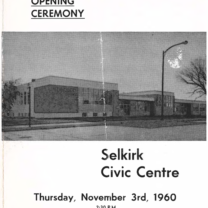 Official Opening Ceremony Booklet, 1960, Selkirk Museum Collection Official Opening Ceremony Booklet